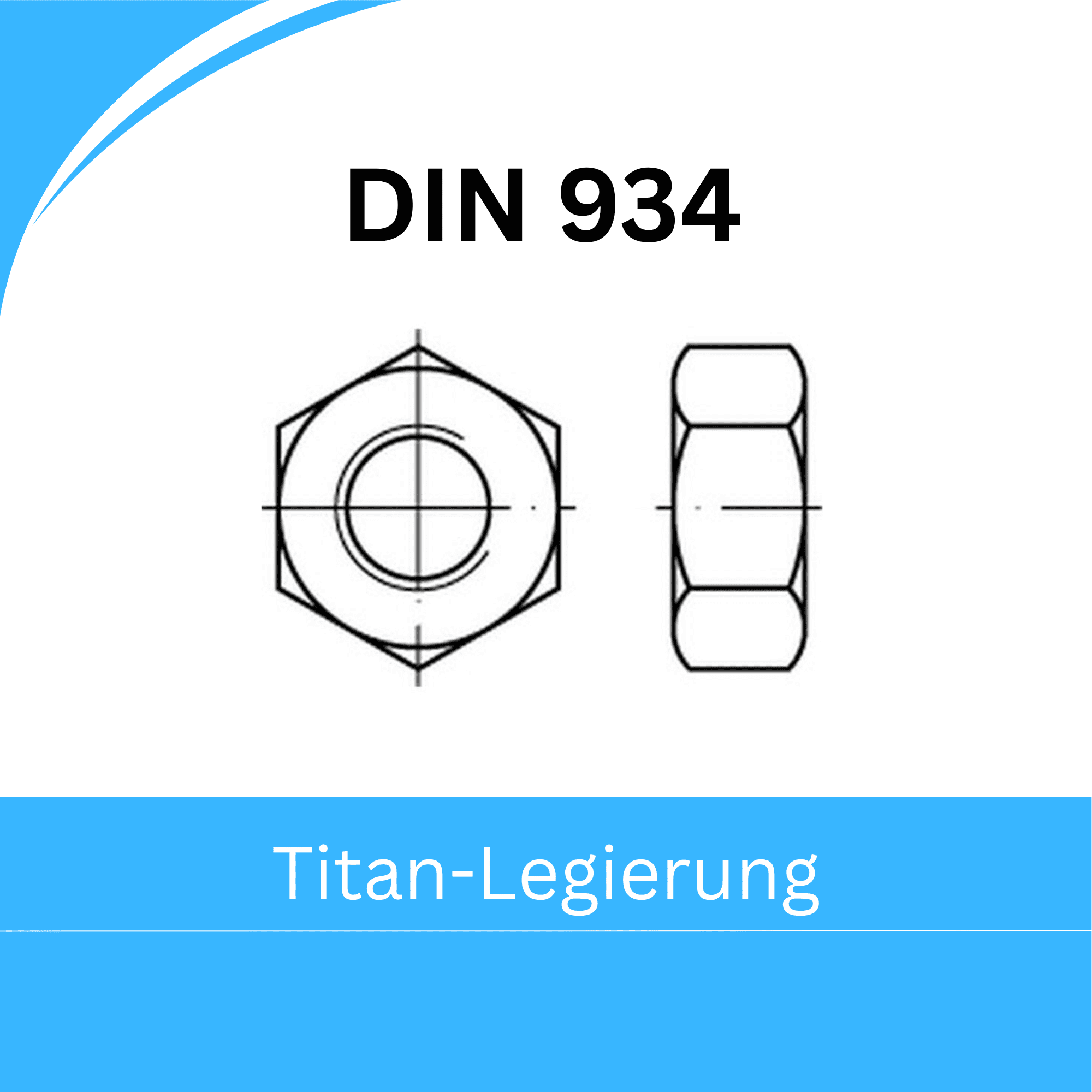 Bild für Kategorie DIN 934 ➤ Sechskantmuttern (Titan-Legierung)